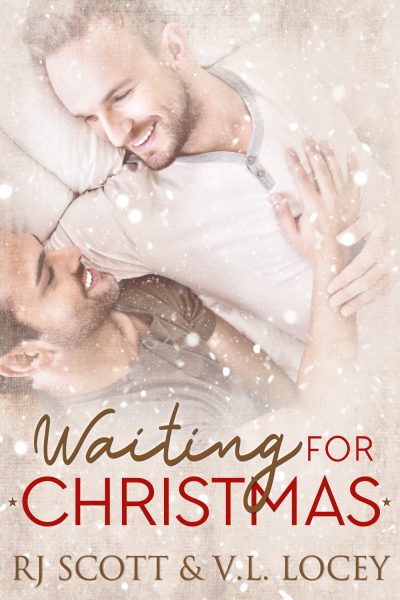 Waiting for Christmas - a FREE advent read from RJ Scott & VL Locey