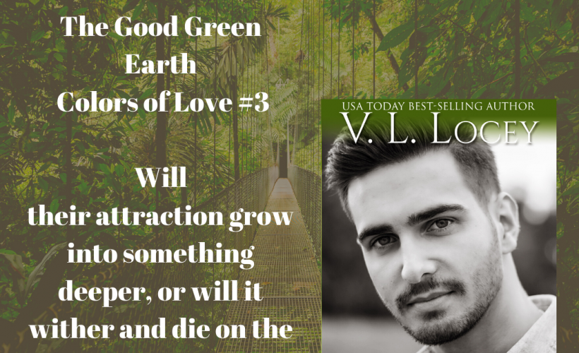 Good Green Earth, V.L. Locey, Gay Romance