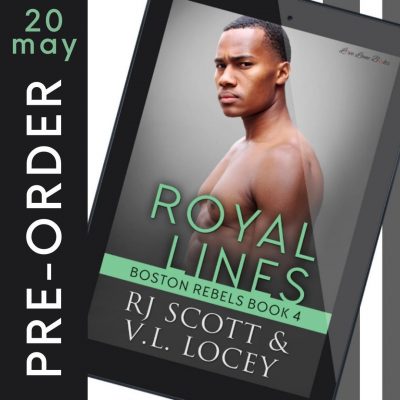 AVAILABLE FOR PREORDER – Royal Lines (Boston Rebels #4)