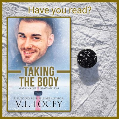 Have you read Taking the Body (Watkins Glen Gladiators 4)?