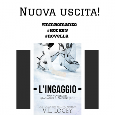 Nuova pubblicazione! L’ingaggio (una novella dei Watkins Glen Gladiators)
