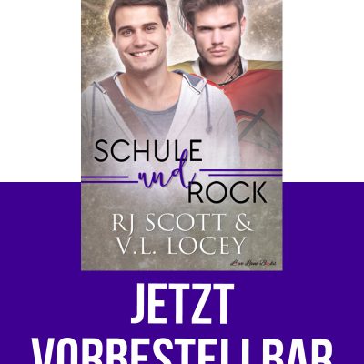 Neuerscheinung! Schule und Rock (Arizona Raptors #5)