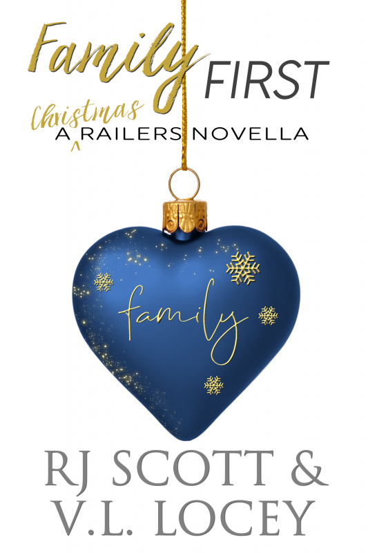 Family First: A Railers Christmas Novella (Harrisburg Railers Series Book 13)
