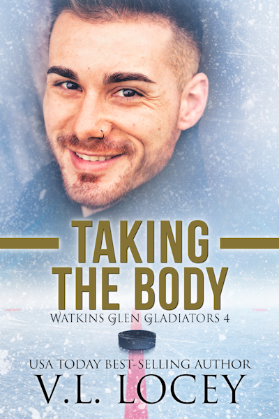 Taking the Body (Watkins Glen Gladiators #4)