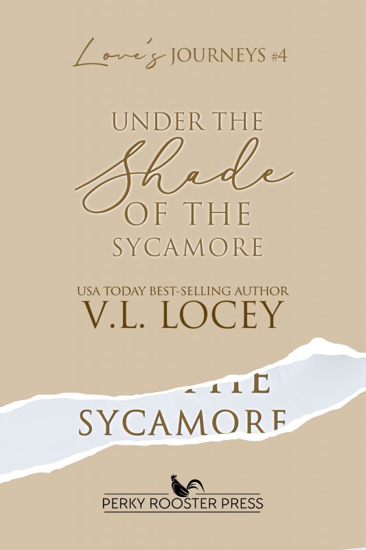 Under the Shade of the Sycamore (Love’s Journeys #4)
